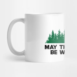 Forest - May the forest be with you Mug